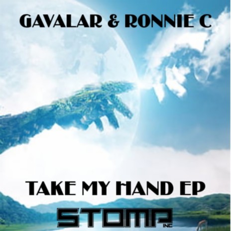 Take My Hand ft. Ronnie C | Boomplay Music