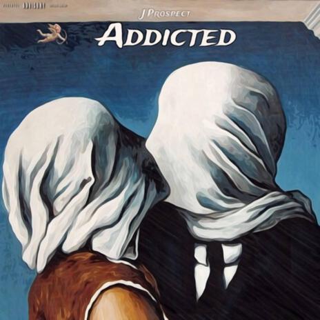 Addicted | Boomplay Music