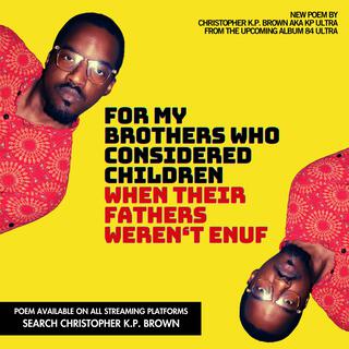 For My Brothers Who Considered Children When Their Fathers Weren't Enuf lyrics | Boomplay Music