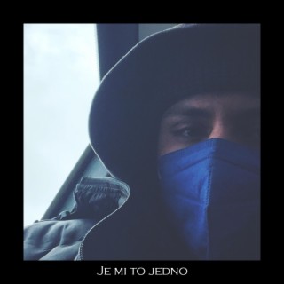 Je mi to jedno lyrics | Boomplay Music