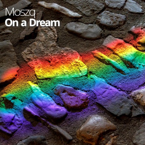 On a Dream | Boomplay Music