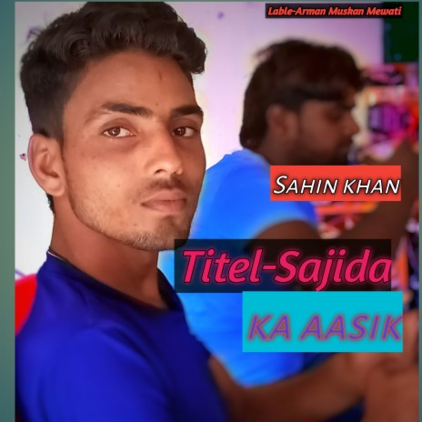 Sajida Ka Aasik (Rajsthani)