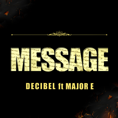 Message ft. Major E | Boomplay Music