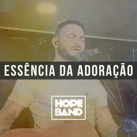 Essência da Adoração | Boomplay Music