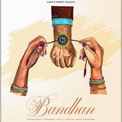 Bandhan | Boomplay Music