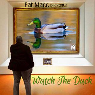 Watch The Duck