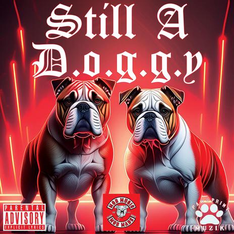 STILL A D.O.G.G.Y ft. TEMM DOGG | Boomplay Music