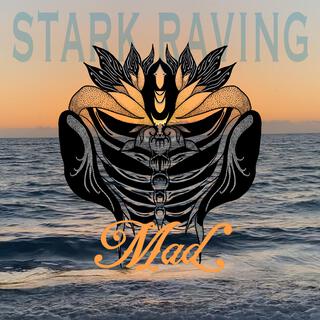 Stark Raving