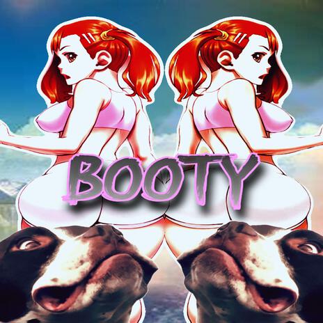 BOOTY | Boomplay Music