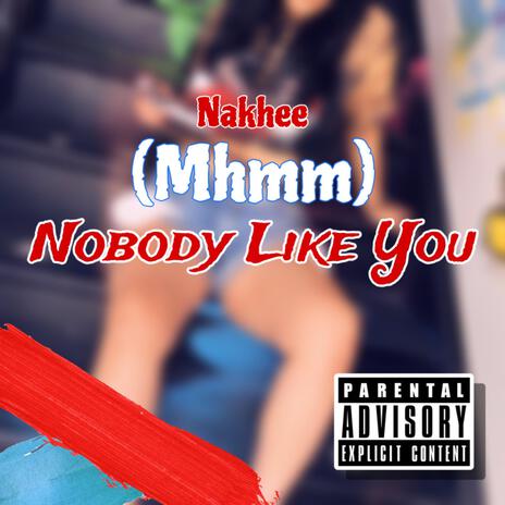 Nobody Like You | Boomplay Music