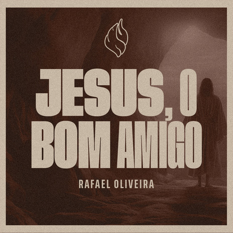 Jesus, o Bom Amigo | Boomplay Music