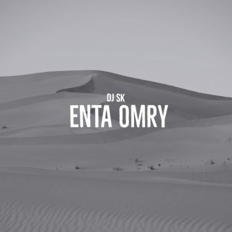 Enta Omry | Boomplay Music