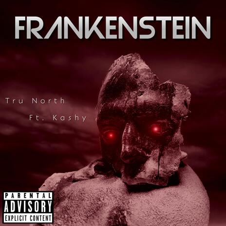 Frankenstein ft. Kashy | Boomplay Music