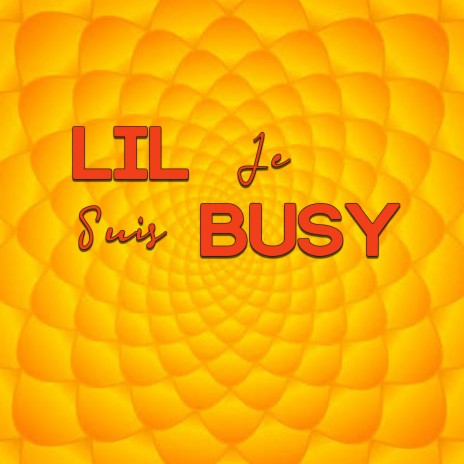 Je suis Busy | Boomplay Music
