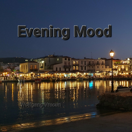 Evening Mood | Boomplay Music