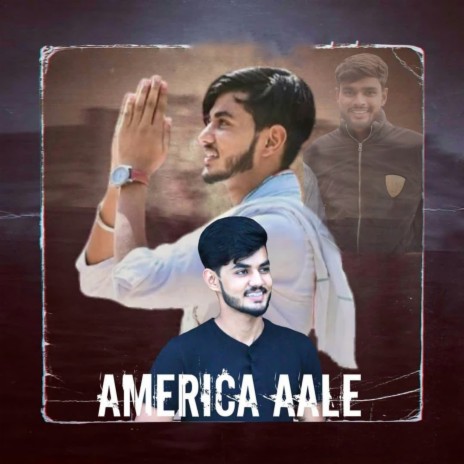 America aale (feat. Jd Rao, Rajneesh yadav) | Boomplay Music