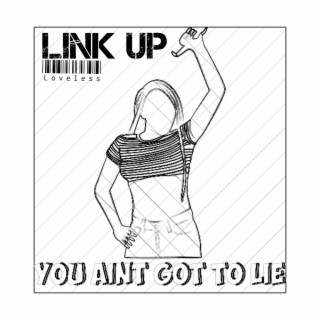 Link Up lyrics | Boomplay Music