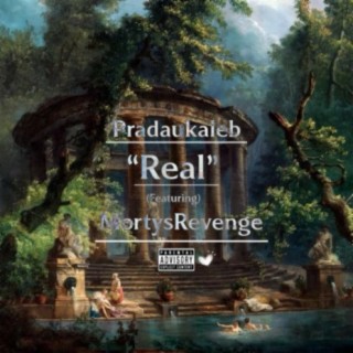 Real (feat. Morty's Revenge)