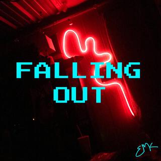 Falling Out