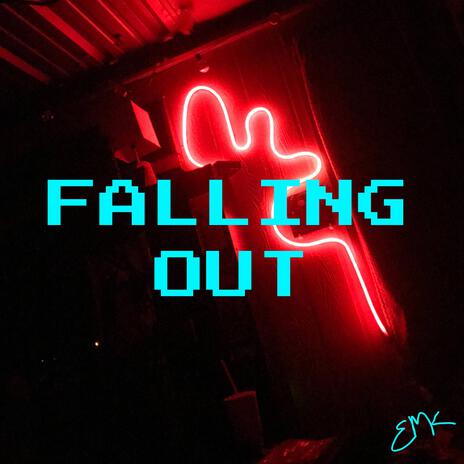 Falling Out | Boomplay Music