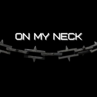 ON MY NECK