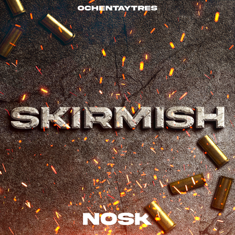 Skirmish | Boomplay Music