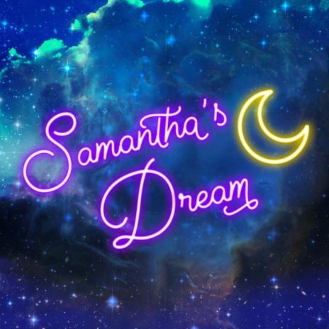 Samantha's Dream | Boomplay Music