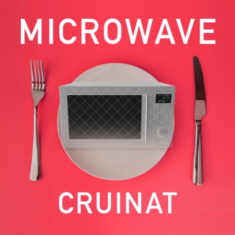 microwave | Boomplay Music