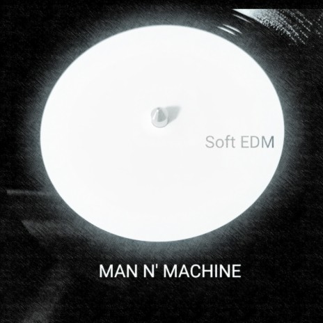 Soft EDM (Short Edit)