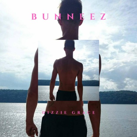 Bunneez | Boomplay Music