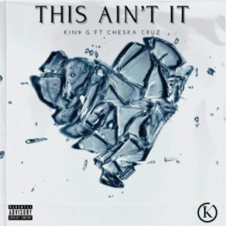 This Ain't It ft. Cheska Cruz lyrics | Boomplay Music