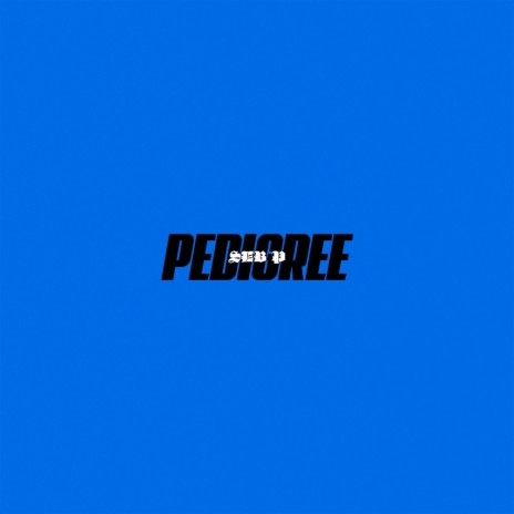 Pedigree | Boomplay Music