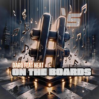 #'S On The Board ft. Heat lyrics | Boomplay Music