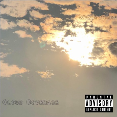 Cloud Coverage (feat. DJ Culinary) | Boomplay Music