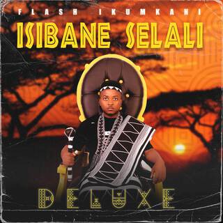 Isibane Selali (Deluxe)