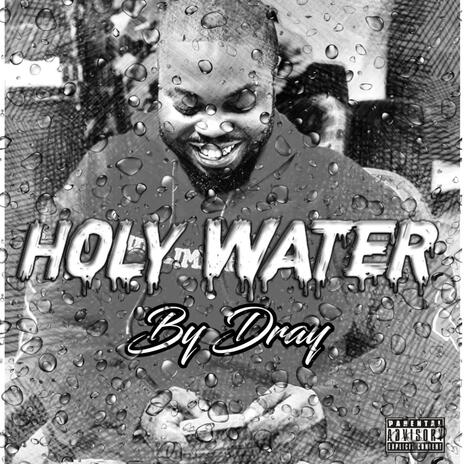 Holy Water | Boomplay Music