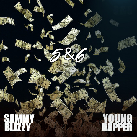 5&6 ft. Young Rapper | Boomplay Music