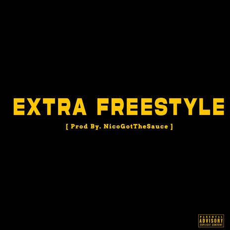 Extra Freestyle | Boomplay Music