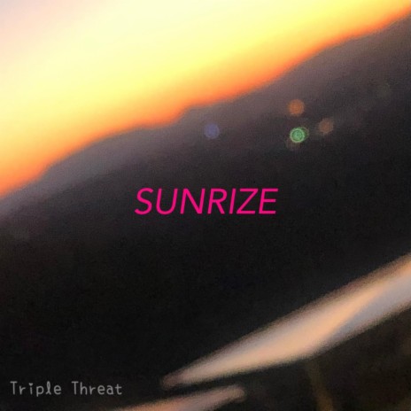 SUNRIZE | Boomplay Music