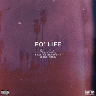 Fo' Life (feat. KB Devaughn)
