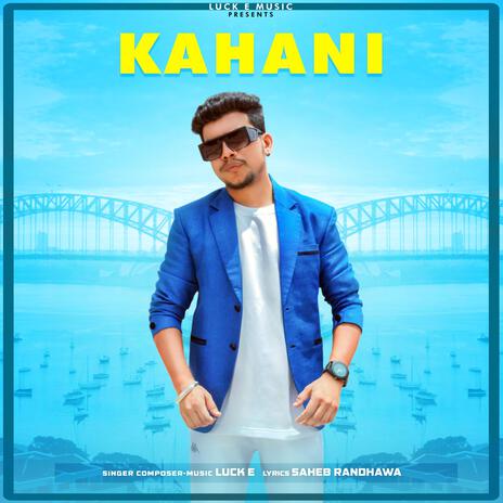 Kahani ! | Boomplay Music