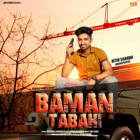 Baman Tabahi ft. Nitin Sharma | Boomplay Music