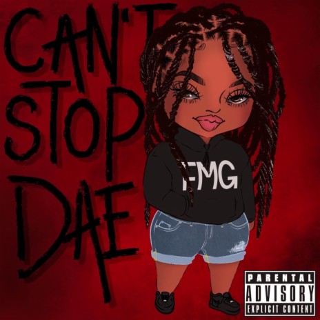 Can't Stop Dae | Boomplay Music