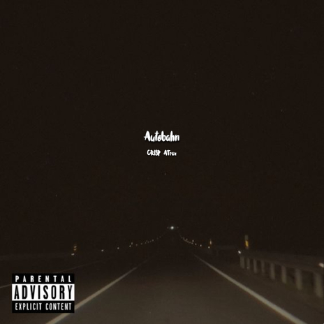 Autobahn ft. Atrax | Boomplay Music