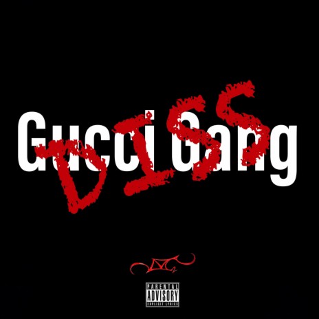 Gucci Gang Diss (Remix) | Boomplay Music