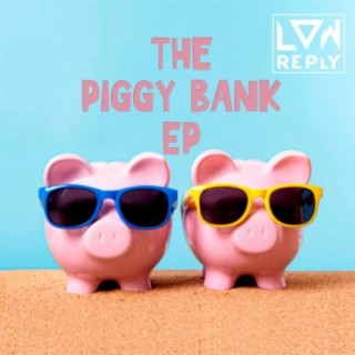 The Piggy Bank EP