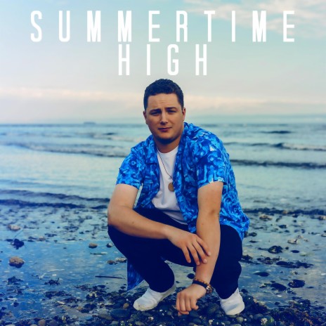 Summertime High | Boomplay Music