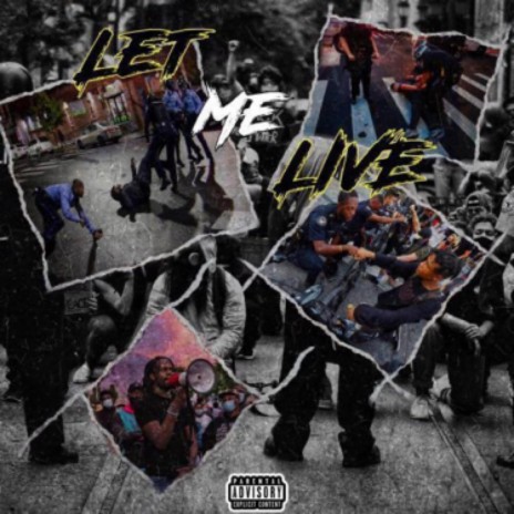 Let Me Live | Boomplay Music