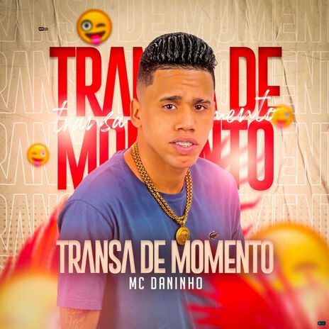 Transa de Momento | Boomplay Music