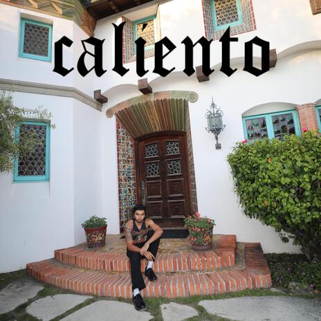 Caliento | Boomplay Music